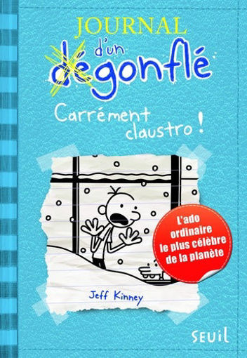 Picture of Journal D'un Dégonflé Carrement Claustro! V6