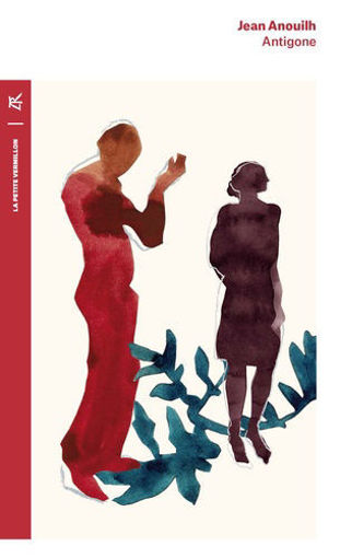 Picture of Antigone Jean Anouih la Petite Vermillion
