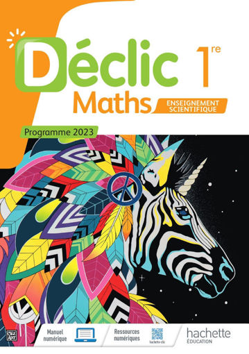 Picture of Maths Declic 1ere Hachette 2023