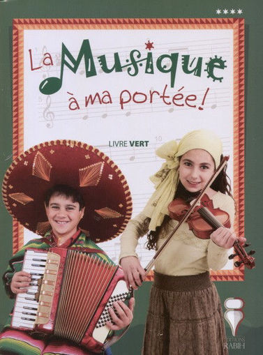 Picture of La Musique A Ma Portee Livre Vert +CD Rabih
