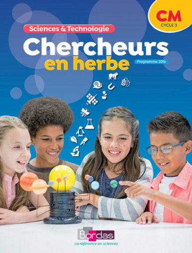 Picture of Sciences & Techno Chercheurs En Herbe CM1 Bordas