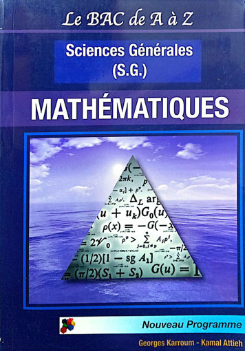 Picture of Le Bac de A a Z Maths SG Karroum Attieh