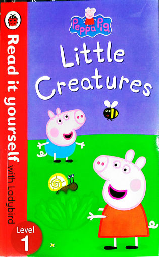 Picture of Read It Yourself Peppa Pig Little Creatures