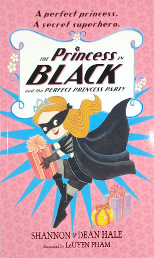 Picture of The Princess In Black And The Perfect Princess Par