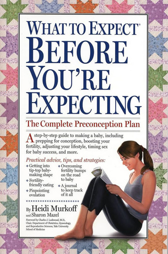 Picture of Murkoff, What To Expect Before You're Expecting
