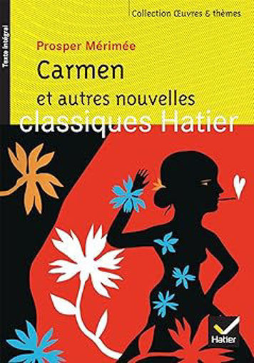 Picture of Carmen et autres nouvelles Oeuvres et Theme Hatier