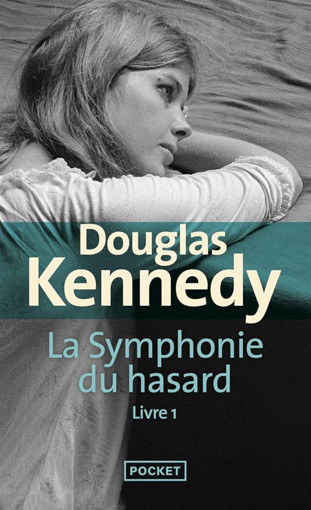Picture of Douglas Kennedy,  La Symphonie Du Hasard