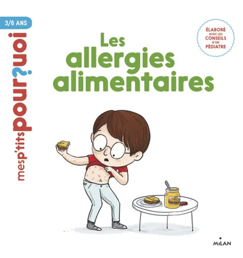 Picture of Mes Ptits Pourquoi les Allergies Alimentaires