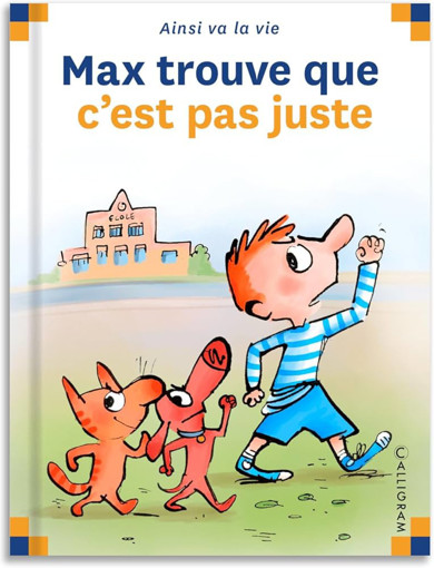 Picture of BD Max Et Lili Max Trouve Que C'est Pas Juste