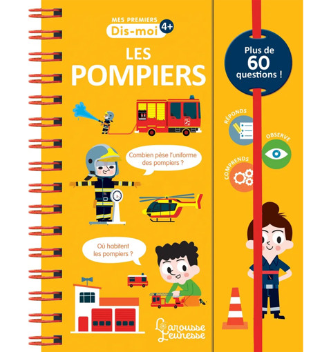 Picture of Dis Moi!, Les Pompiers