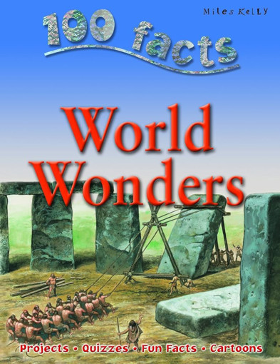 Picture of 100 Facts, World Wonders Miles Kelly