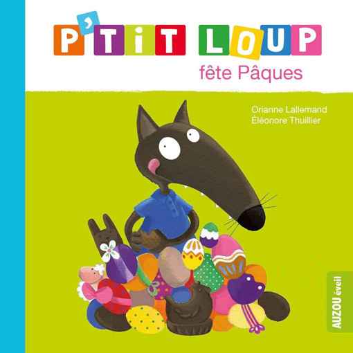 Picture of Petit Loup Fête Pâques Auzou