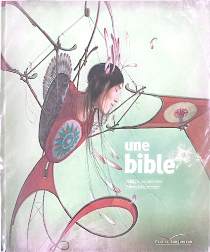 Picture of Une Bible Philippe Lechermeier