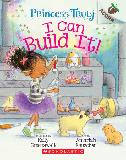 Picture of Acorn Princess Truly  I Can Build It Scholastic T3