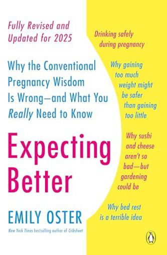 Picture of Expecting Better Emily Oster