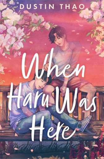 Picture of When Haru Was Here Dustin Thao
